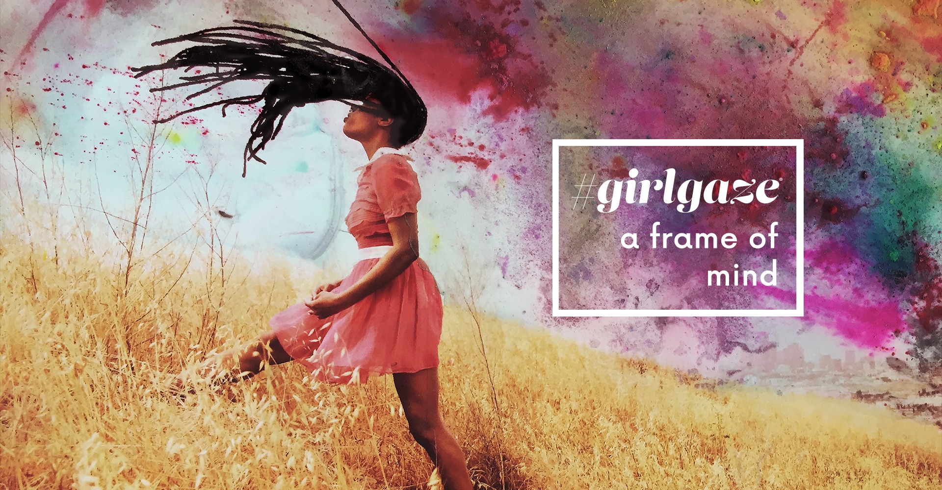 #girlgaze: a frame of mind